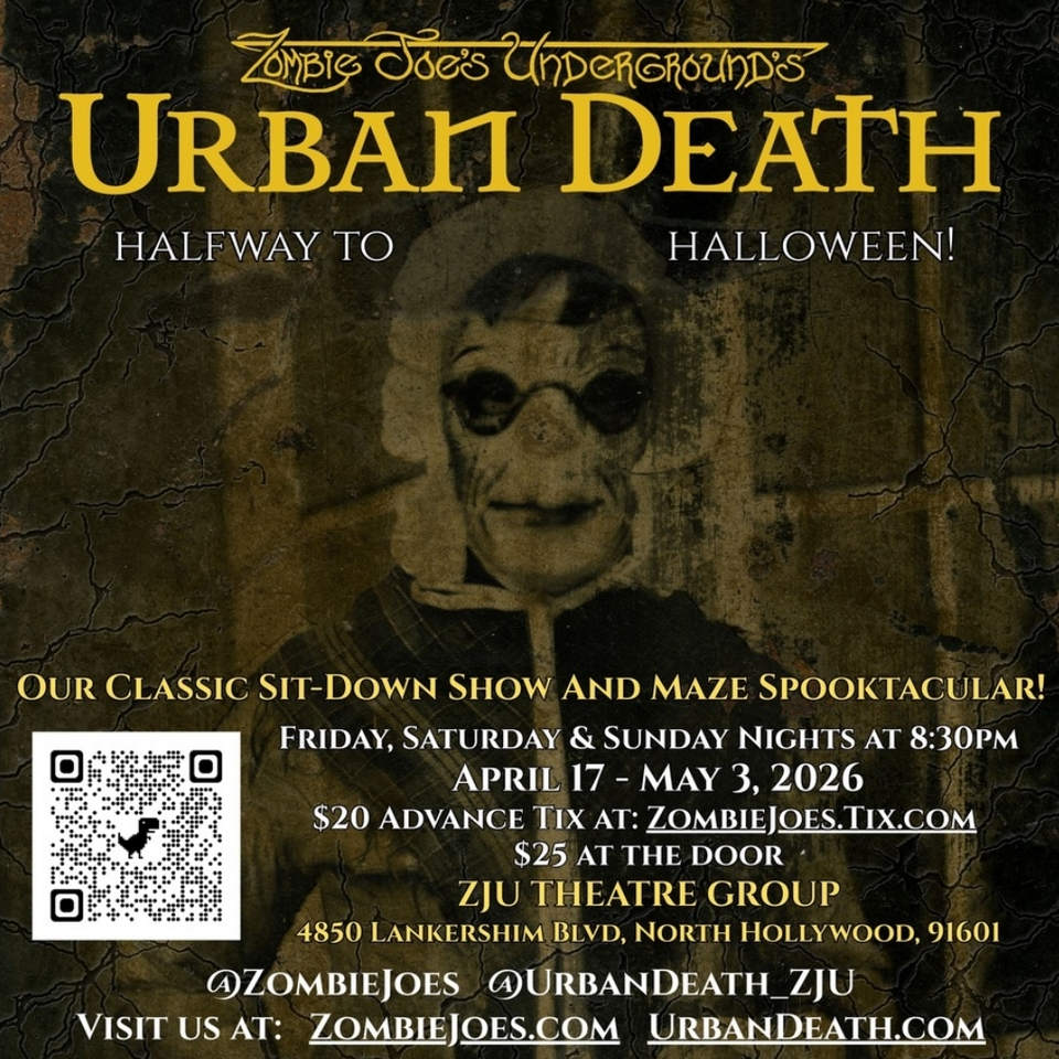 URBAN DEATH Halfway to Halloween! April 17- May 3 2026