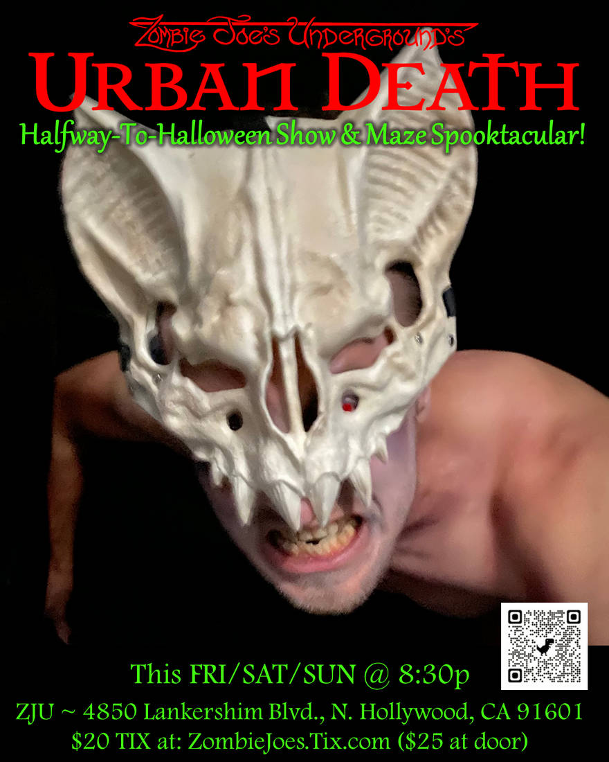 URBAN DEATH Halfway-To-Halloween Show&Maze Spooktacular at ZJU Theater