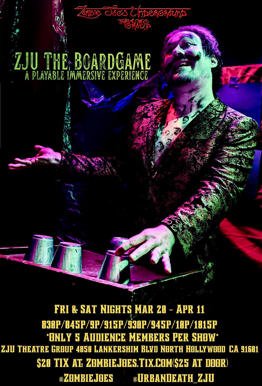 ZJU The Boardgame at Zombie Joes Underground Theatre