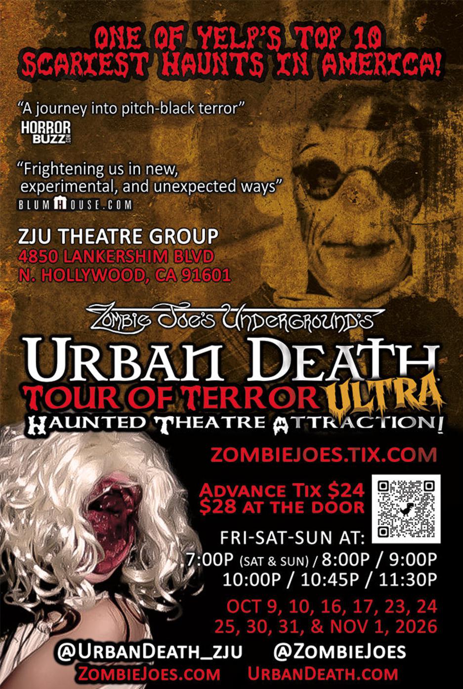 CLICK HERE for TIX tickets for URBAN DEATH Tour of Terror ULTRA Haunted Theatre Attraction